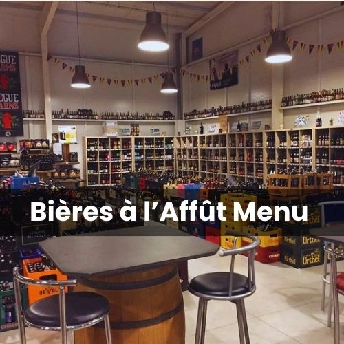 Bières à l’Affût Menu Prix