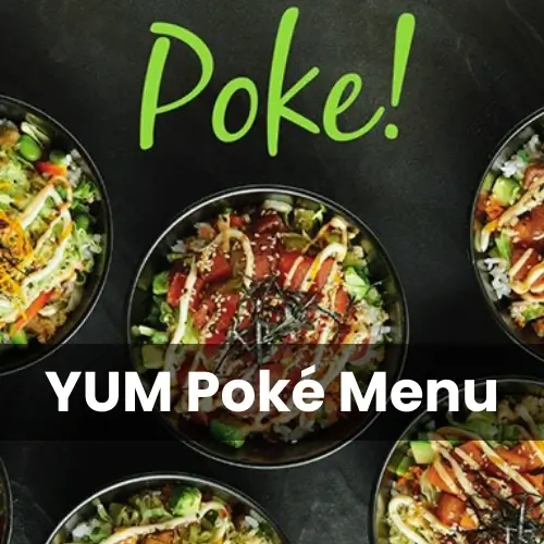 YUM Poké menu prix